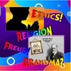 Freud, Grandma, Ethics and Religion!